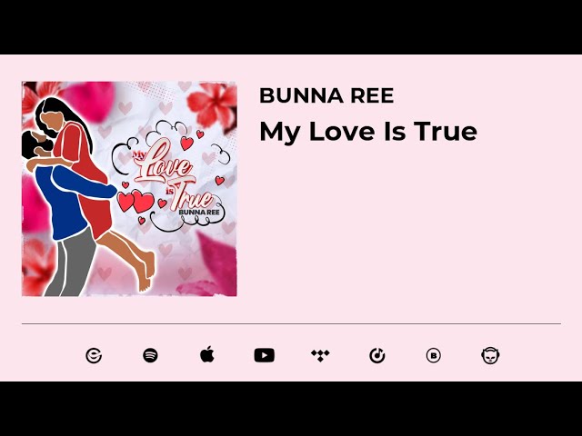 My Love Is True (Love Song) 