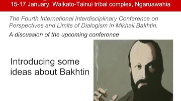 Introducing some ideas about Bakhtin