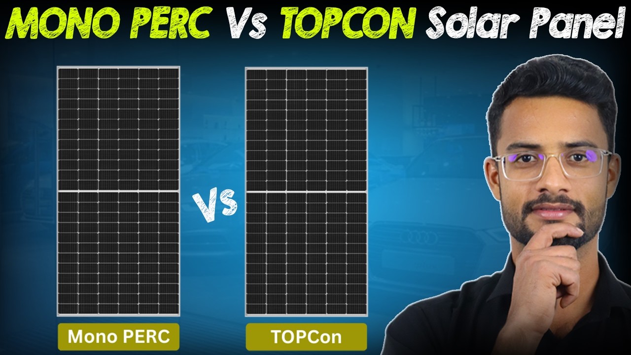 Which Solar Panel Is Best for Indian Homes? Topcon Vs Bifacial Mono DCR ...