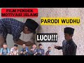 Lucu Parodi Wudhu Santri Cilik Film Pendek 