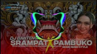 DJ BANTENGAN ‼️SRAMPAT❌PAMBUKO BANTENGAN PUTRA PATIH VOC. MYTHA WINAHYU