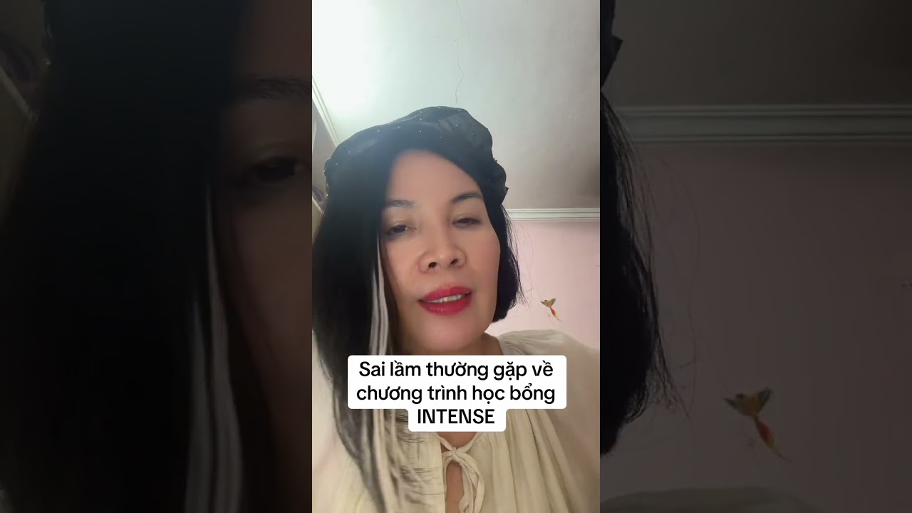 Sai lầm thường gặp về chương trình học bổng INTENSE 