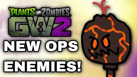 New Ops Enemies Test! (PvZGW2 Mod)