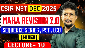 🚨MAHA Revision | Real Analysis (MIXED) Revision | CSIR NET DEC 2025 JRF | LEC 10