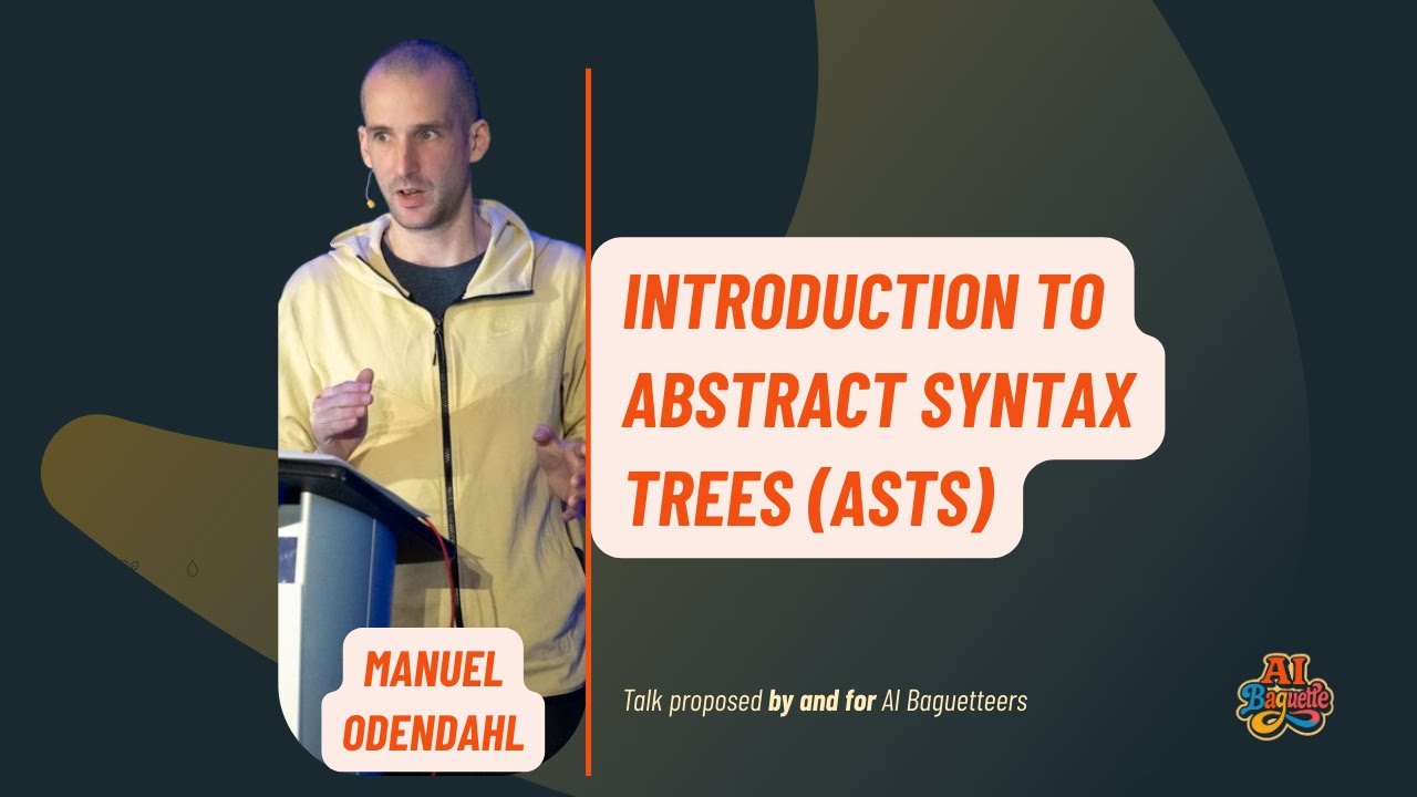 AI Baguette - Introduction to Abstract Syntax Trees (ASTS) - YouTube