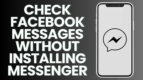 How To Check Facebook Messages Without Installing Messenger App