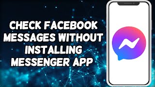 How To Check Facebook Messages Without Installing Messenger App (2023) screenshot 4