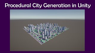 Procedural City Generator - Showcase (WIP) Wealth