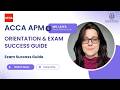 ACCA APM Exam Orientation | Advanced Performance Management – June 2026