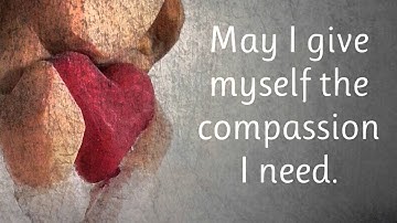 Self-Compassion