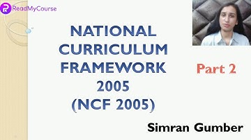 CTET | Complete Course | NCF 2005 | Part 2