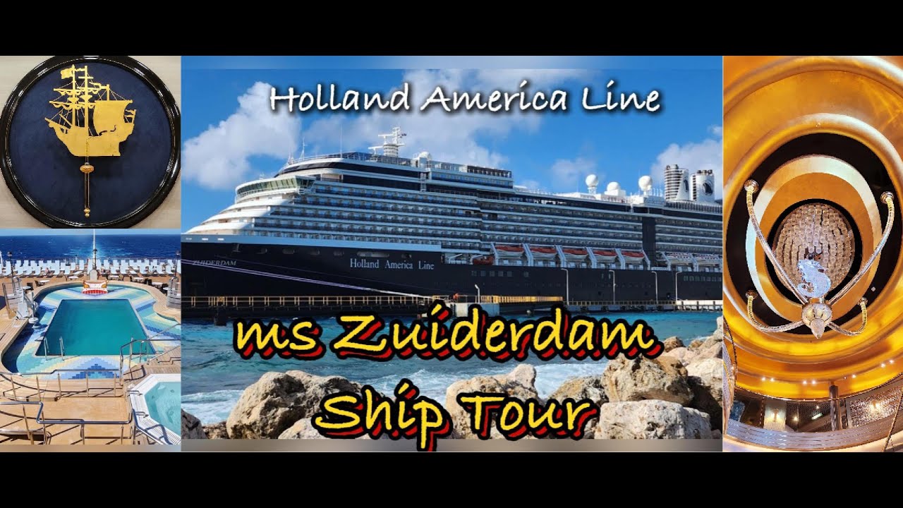 Zuiderdam Ship Tour 자이더담 호 크루즈 투어