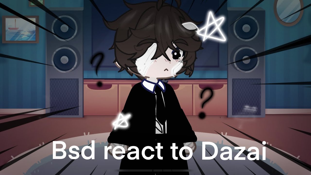 Bsd react to Dazai // Gacha Club  //  2X SPEED || Happy new years! || Mafia Dazai and Dead apple ||