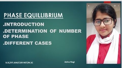 Phase Equilibrium: Introduction#1