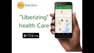 Uberizing health care in Uganda -Teheca App