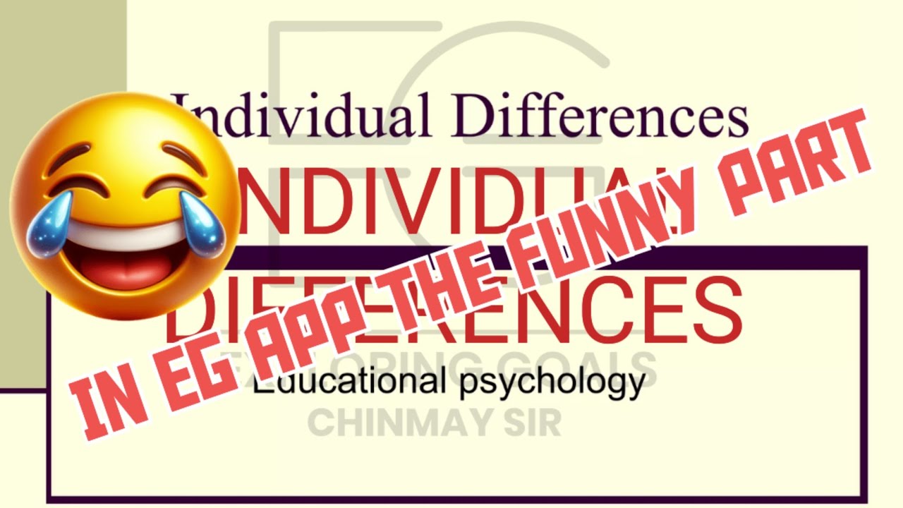 FUNNY PART 😄😄😂🤣 || EG APP || INDIVIDUAL DIFFERENCES 🤣 😂 