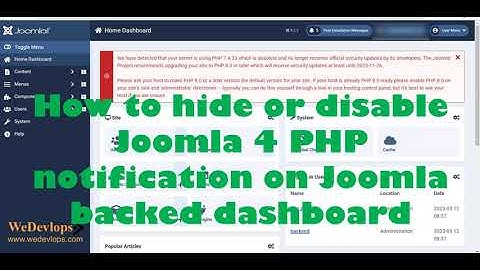 How to hide or disable Joomla 4 PHP notification on the Joomla backend dashboard