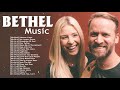 Blessing Bethel Music Gospel Songs 2021 New Playlist🙏🏻Top 100 Christian Gospel Songs Nonstop