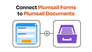 How to connect Plumsail Forms to Plumsail Documents - Easy Integration