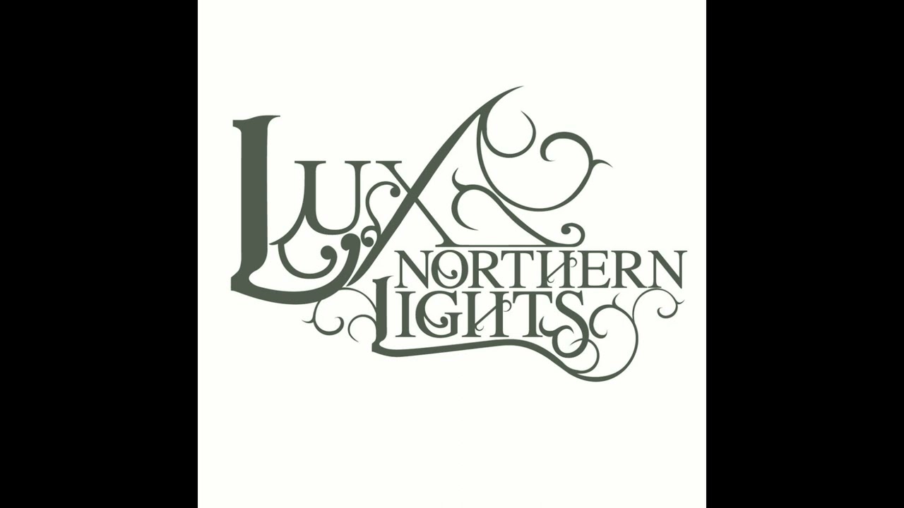Watch Lux - Northern Lights on YouTube Watch Lux - Northern Lights on YouTube