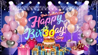 Happy Birthday Your Special Song | 3 June Birthday Song | Happy Birthday Song