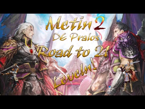 Road to 21!|Metin2 DE Praios