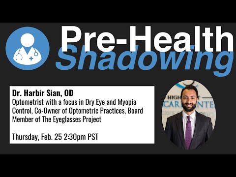 61 - Optometrist - Dr. Harbir Sian, OD | Pre-Health Shadowing