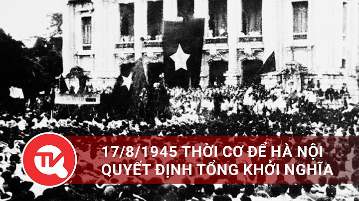 17 8 1945 quốc gia nào tuyên bố độc lập