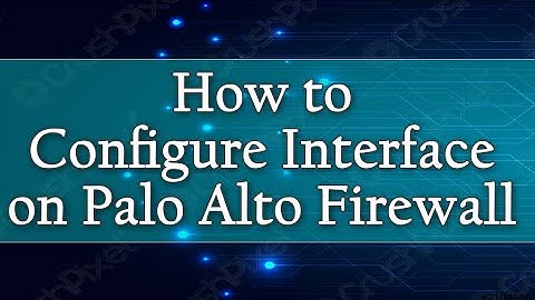 How to configure interfaces on Palo Alto firewall?