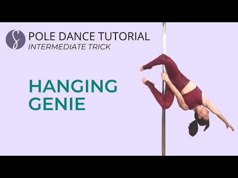 Pole Trick Tutorial: Hanging Genie