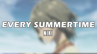 Niki - Every Summertime [Mirriam Eka Cover] (Lyrics)