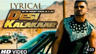 Yaar Tera Superstar Desi Kalakaar (full video ) LYRICS :Yo Yo Honey Singh |  Sonakshi Sinha |