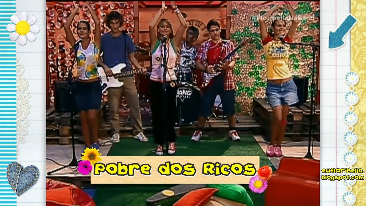 Floribella - Pobre dos Ricos (Clipe Oficial)