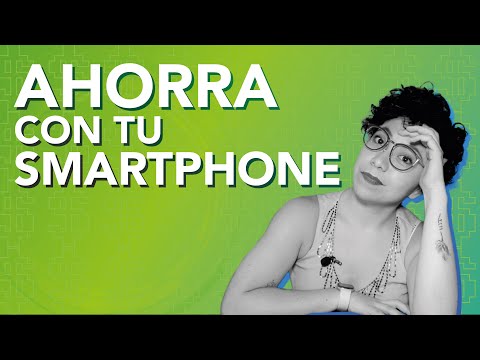 Tips para que tu smartphone te ayude a ahorrar y tener mejores finanzas