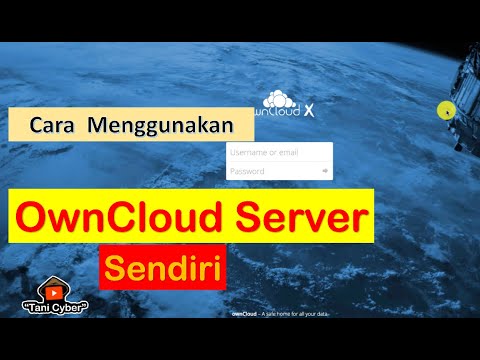 Cara Menggunakan OwnCloud server sendiri.