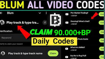 Claim $90.000 BLUM | BLUM All Verify Codes | Blum YouTube Video Codes All | Blum Academy Verify code