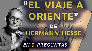 #15 El VIAJE a ORIENTE (Hermann Hesse)