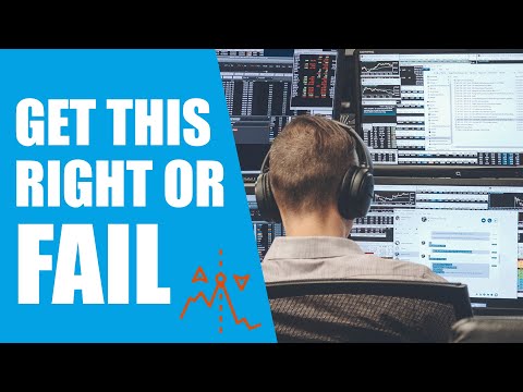 Do This Right or You'll FAIL In Trading (Must-Know)