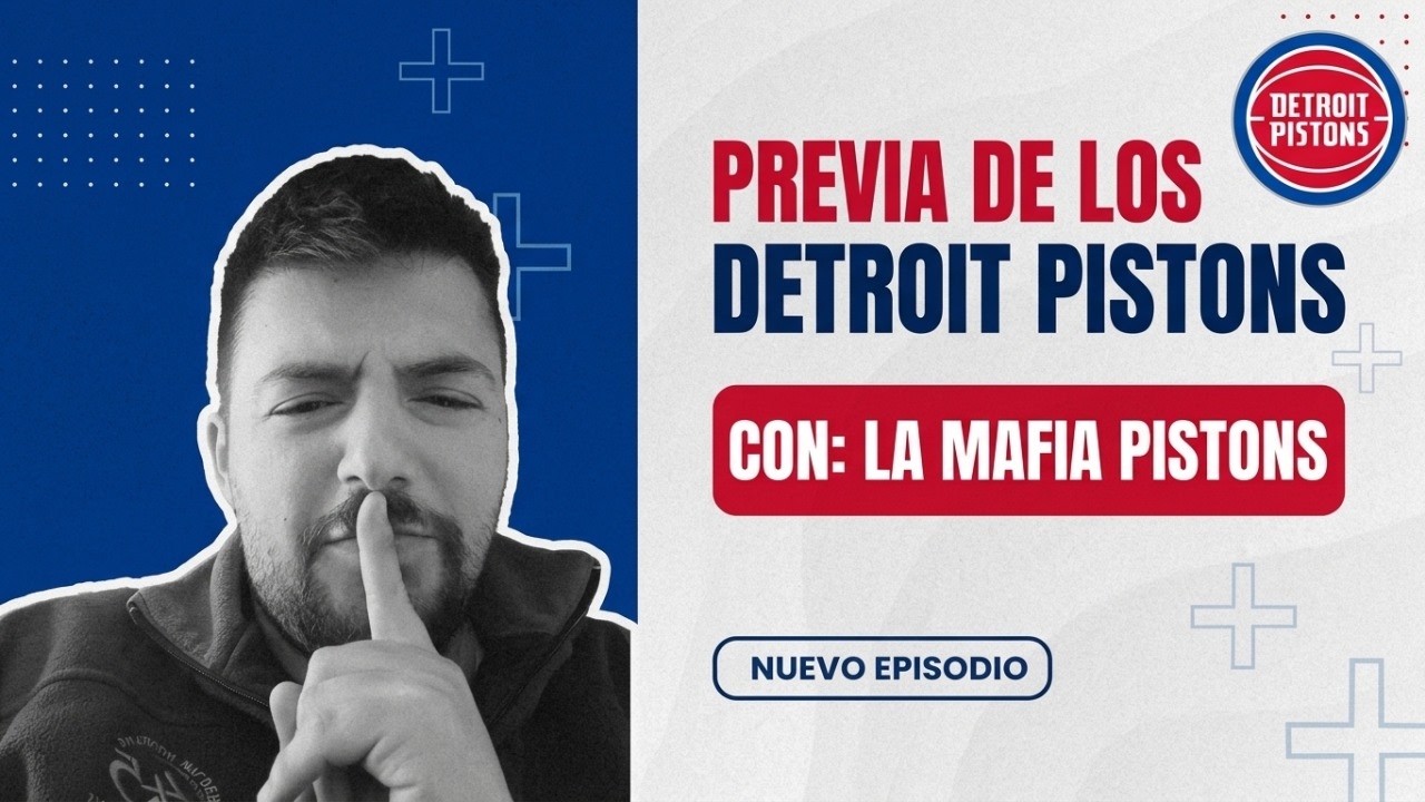 PREVIA DE LOS DETROIT PISTONS CON LA MAFIA PISTONS