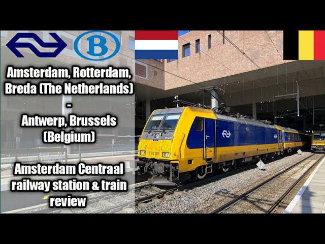 Amsterdam, Rotterdam, Antwerp, Brussels On The Conventional Intercity &  Amsterdam Station Review - Youtube