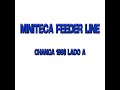 MINITECA FEEDER LINE   CHANGA 1990 LADO A