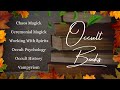 Huge occult book haul  book recommendations magick working with spirits and more