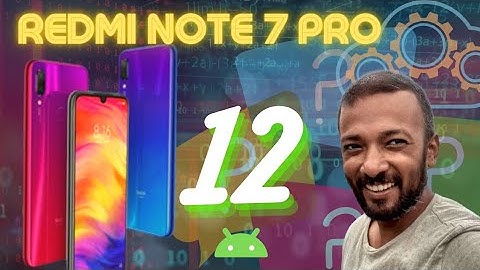 How to install Android 12 in Redmi Note 7 Pro #Android12 #AOSP