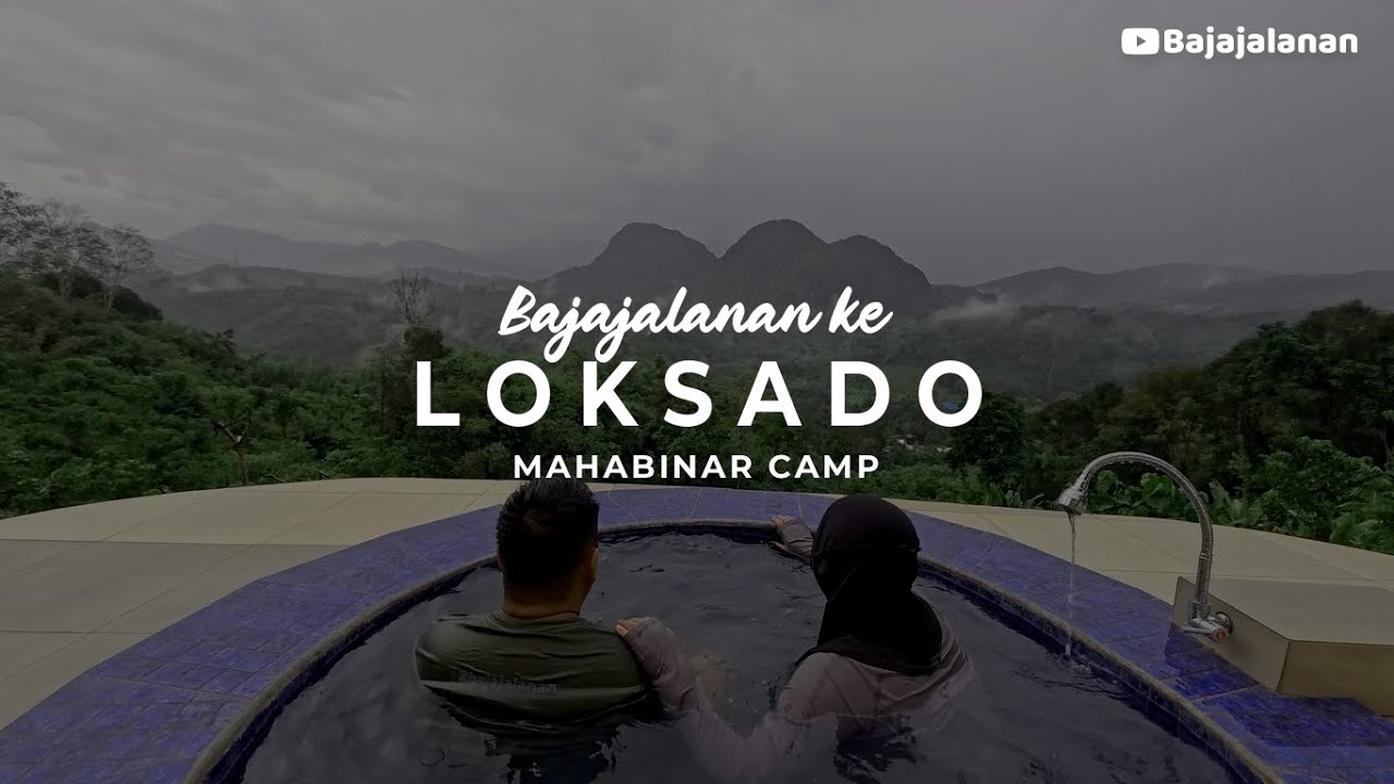 Bajajalanan ke Loksado Mahabinar Camp #167