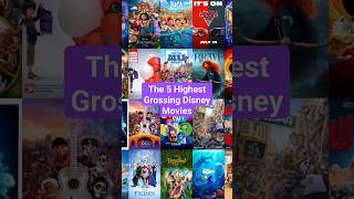 The 5 Highest Grossing Disney Movies #shorts #disney