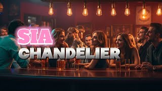 Sia - Chandelier | Lyric Video