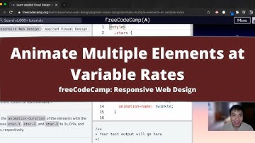 Animate Multiple Elements at Variable Rates (Applied Visual Design) freeCodeCamp tutorial