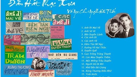 Ngọc Cẩm - Nguyễn Hữu Thiết -- Anh Sẽ Về