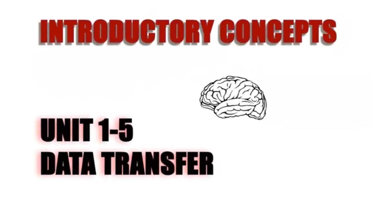 Unit 1-5 Data Transfer | DIGITAL FUNDAMENTALS - YouTube