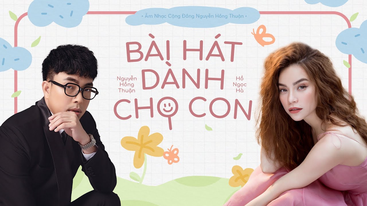 BÀI HÁT DÀNH CHO CON